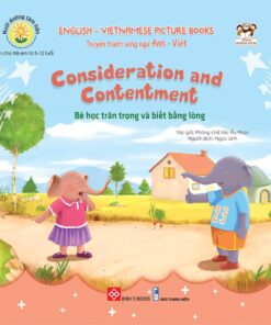 Nuôi dưỡng tâm hồn - Truyện tranh song ngữ Anh - Việt - Bé học trân trọng và biết bằng lòng