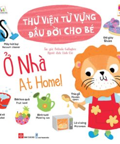 Thư viện từ vựng đầu đời cho bé - Ở nhà - At home!