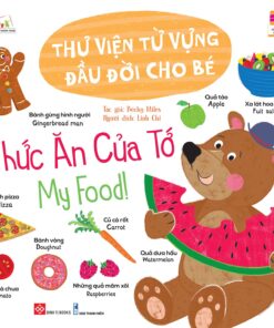 Thư viện từ vựng đầu đời cho bé - Thức ăn của tớ - My food!