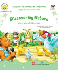 Nuôi dưỡng tâm hồn - Truyện tranh song ngữ Anh - Việt - Bé tìm hiểu về thiên nhiên